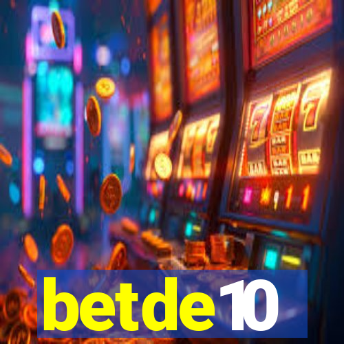 betde10