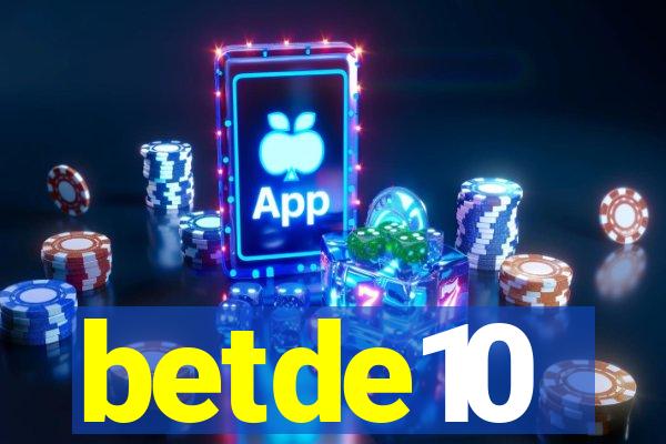 betde10