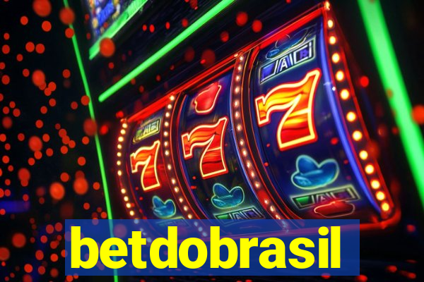 betdobrasil