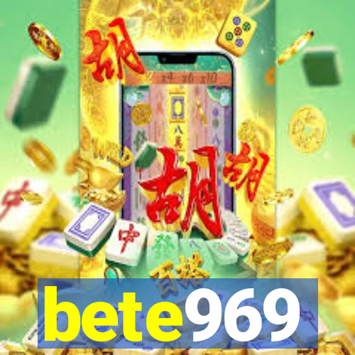 bete969