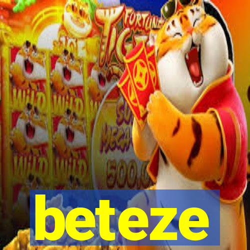 beteze