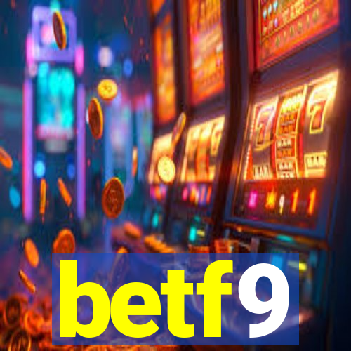 betf9