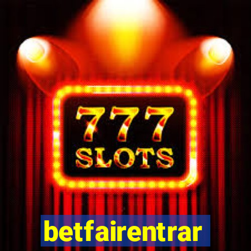 betfairentrar