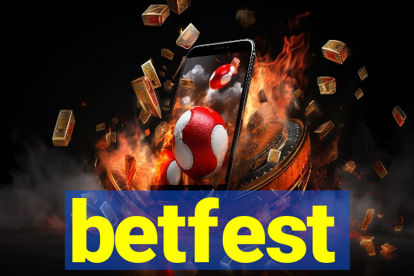 betfest