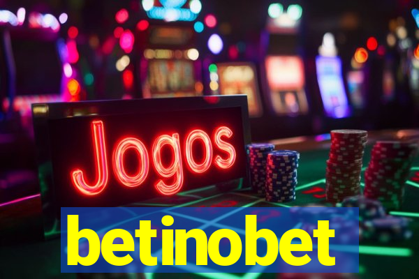 betinobet