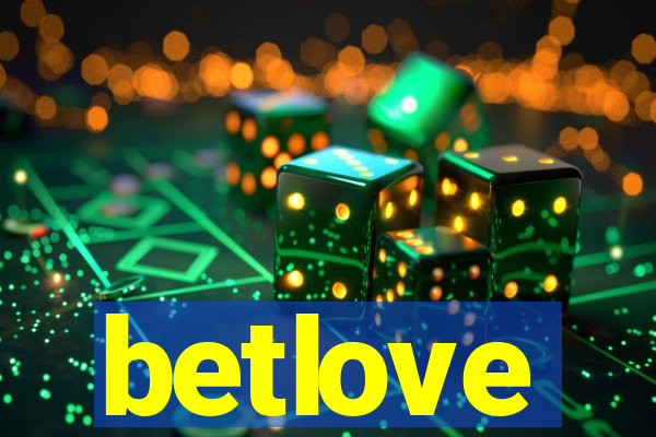 betlove