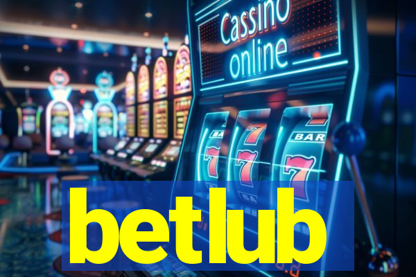 betlub