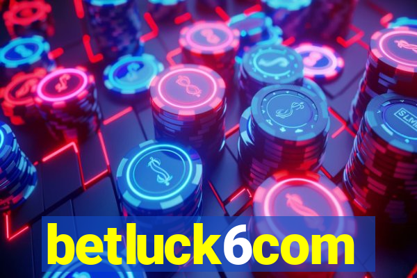 betluck6com