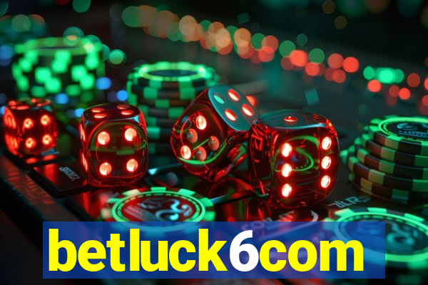 betluck6com