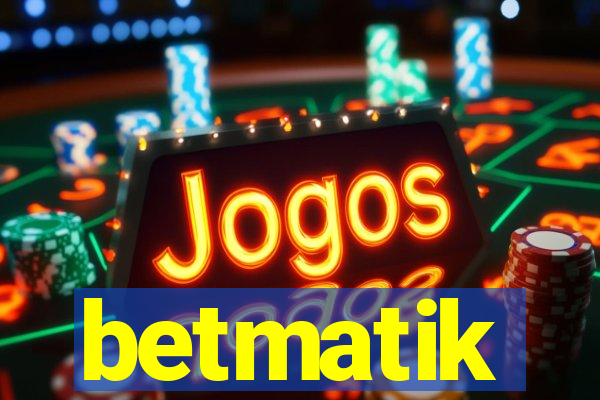 betmatik