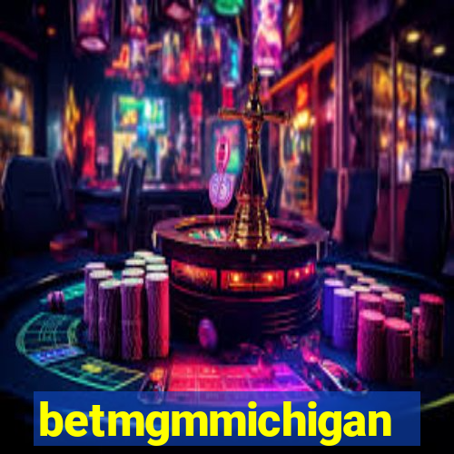 betmgmmichigan