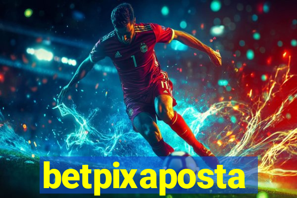 betpixaposta