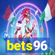 bets96