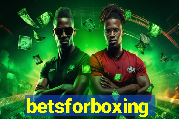 betsforboxing