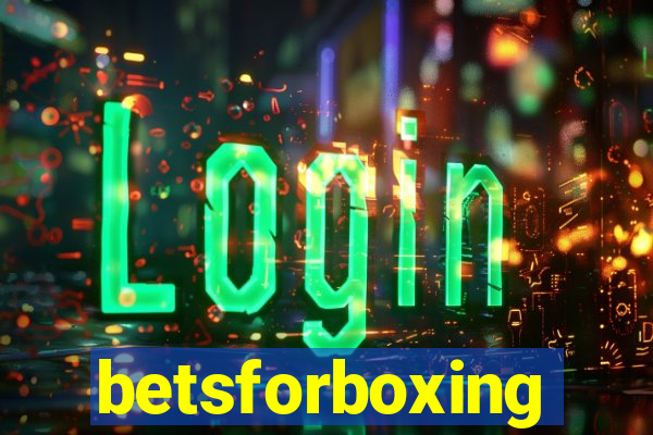 betsforboxing