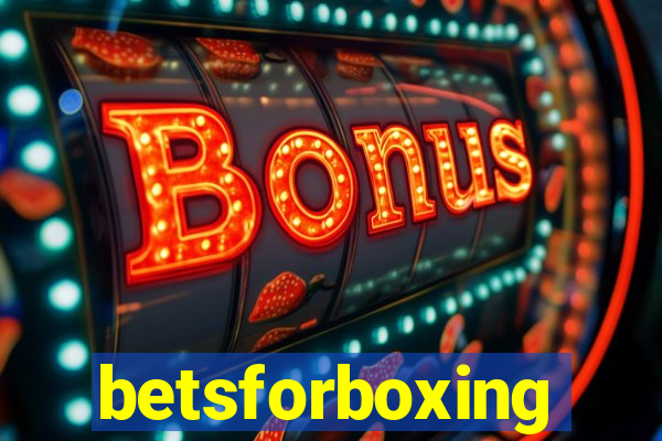 betsforboxing