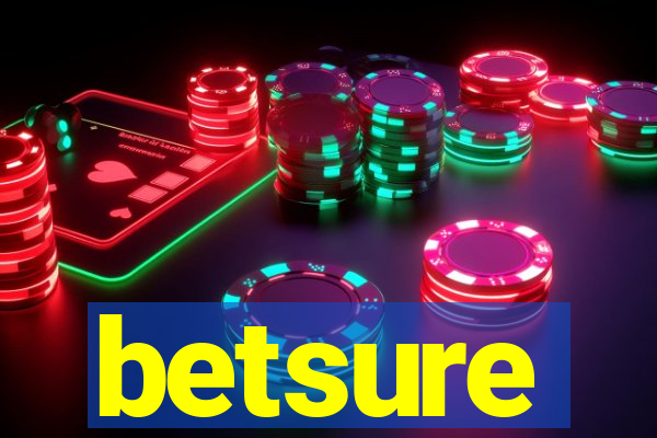 betsure