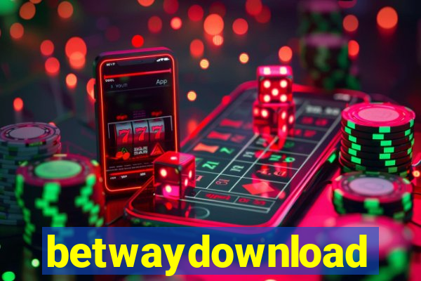 betwaydownload