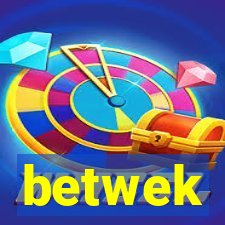 betwek