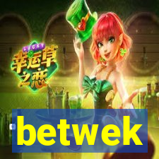 betwek