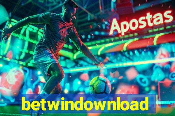 betwindownload