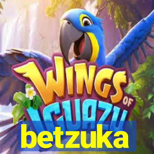 betzuka