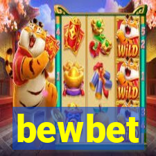 bewbet