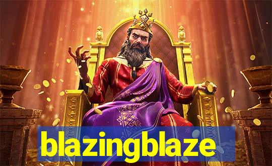 blazingblaze