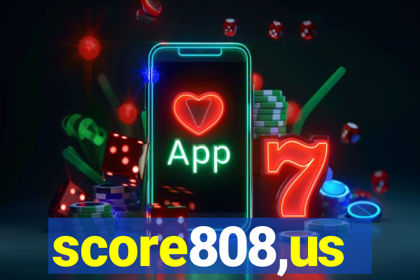 score808,us