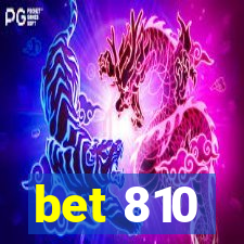 bet 810