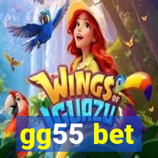 gg55 bet