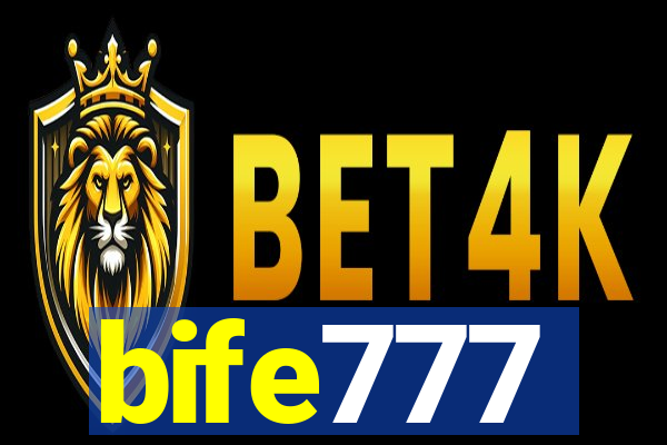 bife777