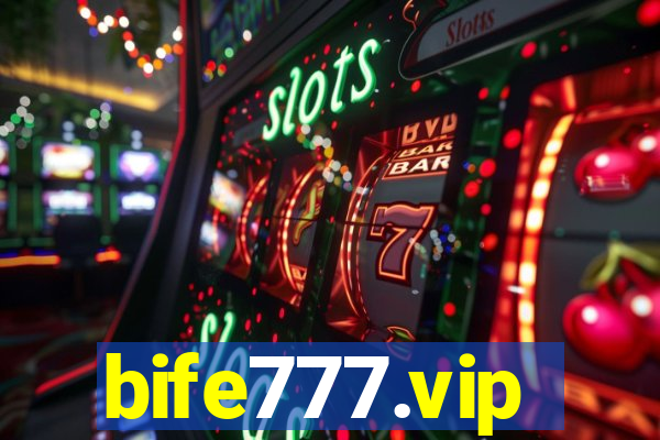 bife777.vip