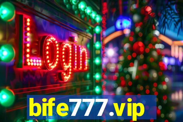 bife777.vip