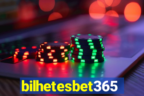 bilhetesbet365