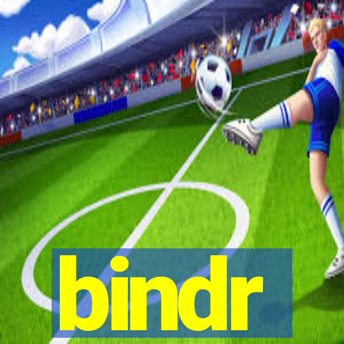 bindr