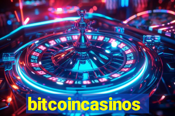 bitcoincasinos