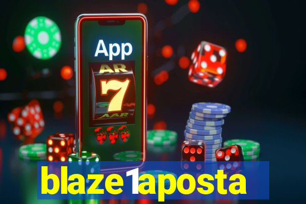 blaze1aposta