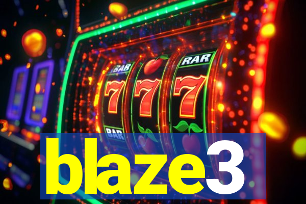 blaze3