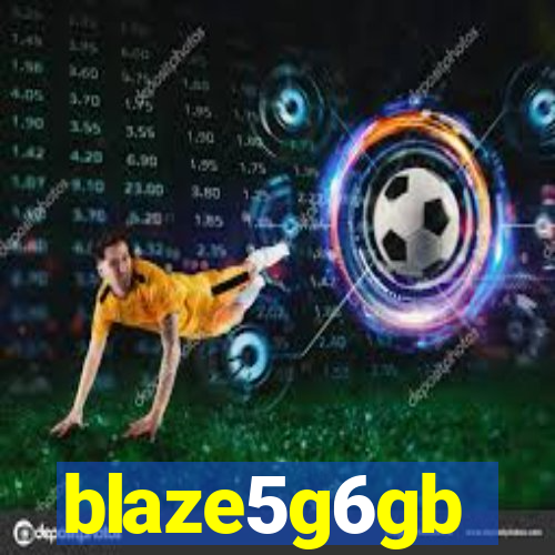 blaze5g6gb