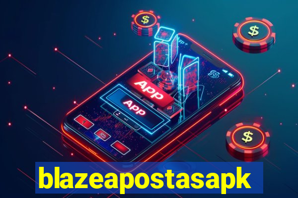 blazeapostasapk