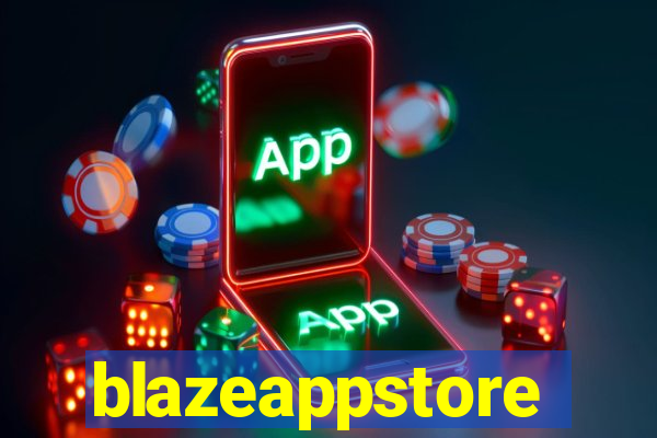 blazeappstore