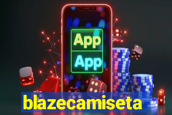 blazecamiseta