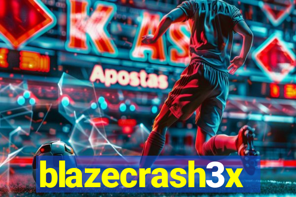 blazecrash3x