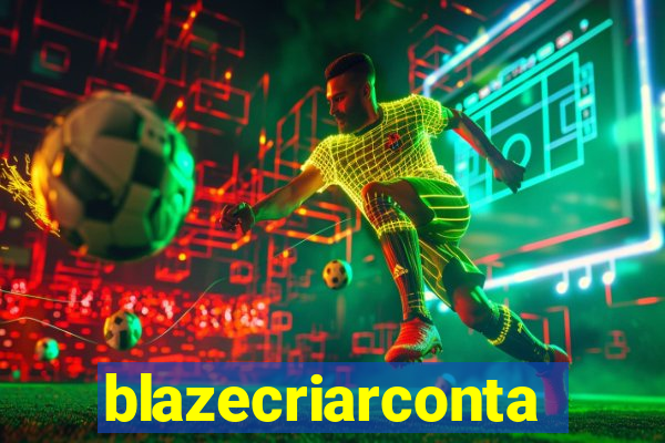 blazecriarconta