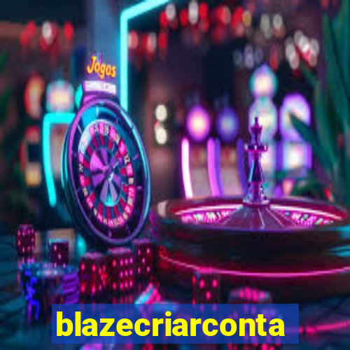 blazecriarconta