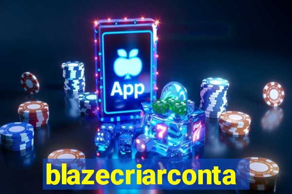 blazecriarconta