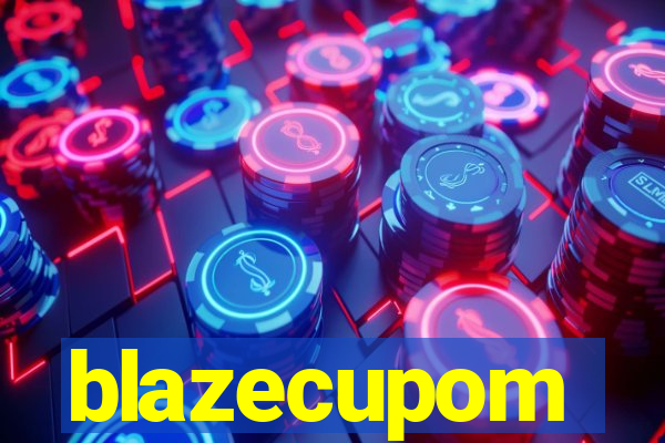 blazecupom