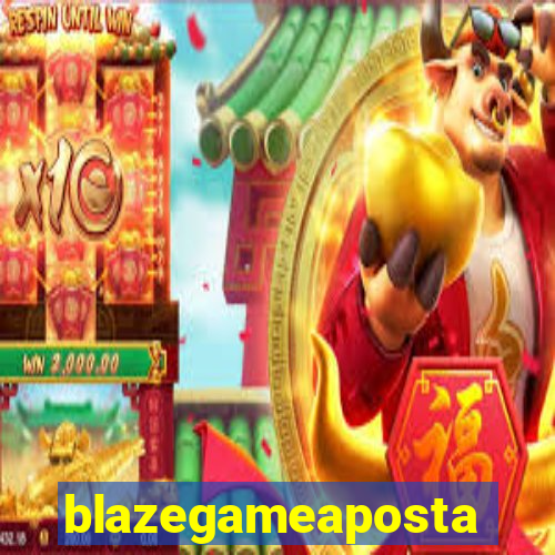 blazegameaposta