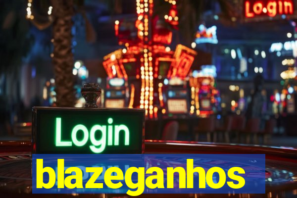 blazeganhos